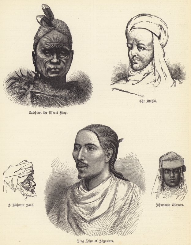 Tawhiao, de Maori koning, de Mahdi, een Risharin Arabier, koning John van Abessinië, Khartoum vrouw door English School