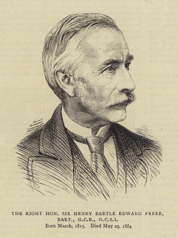 De Zeer Eerwaarde Sir Henry Bartle Edward Frere, Baronet, GCB, GCSI door English School