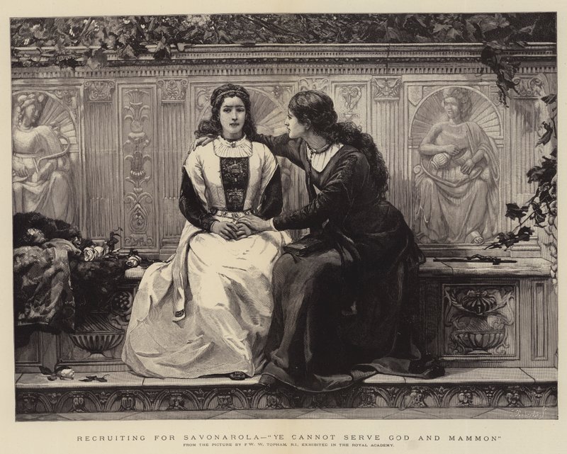 Werving voor Savonarola, Gij kunt God en Mammon niet dienen door Frank William Warwick Topham