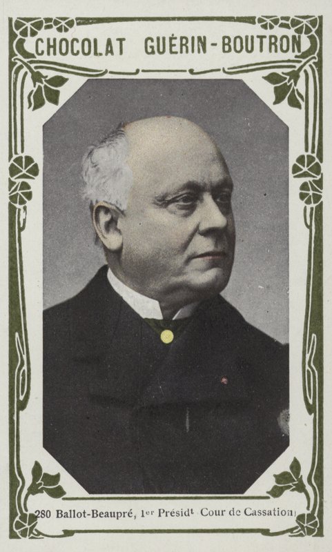 Ballot-Beaupré, Eerste President van het Hof van Cassatie door French School