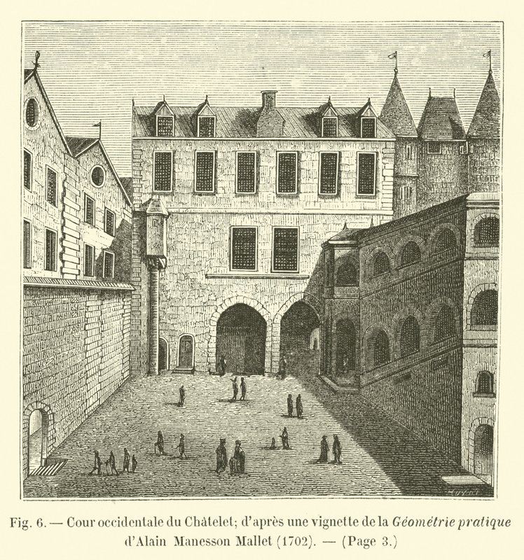 Westelijke binnenplaats van het Chatelet; naar een vignette uit de Geometrie pratique van Alain Manesson Mallet, 1702 door French School