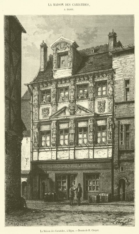 Het Huis van de Kariatiden, in Dijon door French School