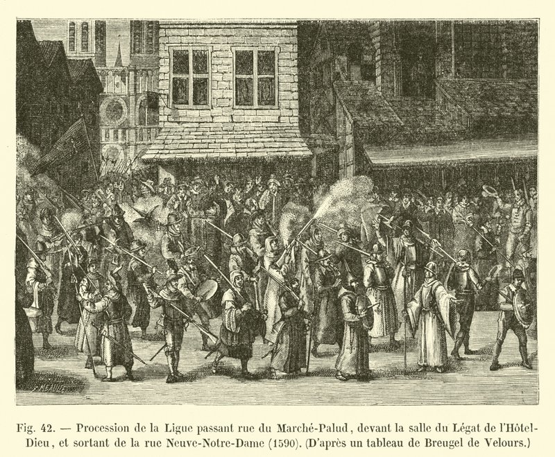 Processie van de Liga die door de rue du Marche-Palud gaat, voor de zaal van de Legaat van het Hotel-Dieu, en de rue Neuve-Notre-Dame verlaat, 1590, Naar een schilderij van Bruegel de Fluwelen door French School