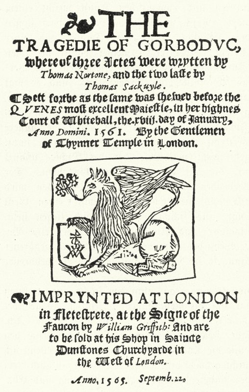 Titelpagina van de eerste editie van The Tragedie of Gorboduc (1565), door Thomas Norton en Thomas Sackville door German School