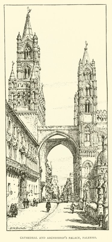 Kathedraal en Aartsbisschoppelijk Paleis, Palermo door Henry William Brewer
