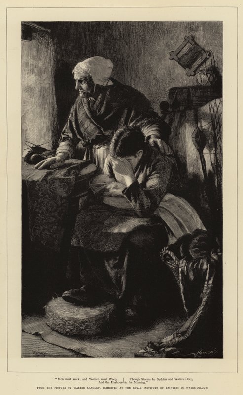 Mannen moeten werken, en vrouwen moeten huilen, hoewel stormen plotseling zijn en wateren diep, en de havenbar kreunt door Walter Langley