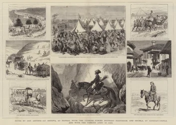 Aantekeningen van onze kunstenaars, bij Sistova, bij Pavolo, met de Turkse troepen tussen Rustchuck en Shumla, in Constantinopel, en met het Turkse leger in Azië