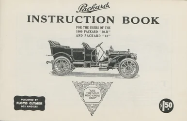 Packard Instructieboek voor de gebruikers van de Packard 30-B en Packard 18, 1909