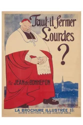 Moet Lourdes worden gesloten Door J. de Bonnefon