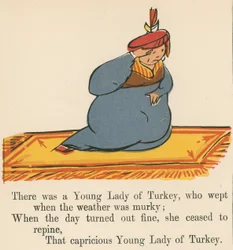 Er was een jonge dame uit Turkije, die huilde als het weer somber was, uit 