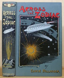 Boekomslag van Across the Zodiac geschreven door Edwin Pallander in 1893