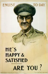 Hij is gelukkig en tevreden - ben jij dat ook?, Britse wervingsposter uit de Eerste Wereldoorlog, 1914-18