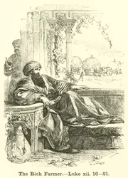 De rijke boer, Lucas, xii, 16, 21