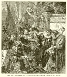 De oorlog: Landsknechten heffen bijdragen op een adellijk huis