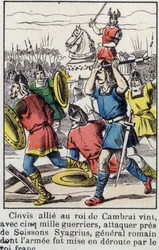 Clovis, bondgenoot van de koning van Cambrai, kwam met 5000 krijgers om bij Soissons Syagrius, de Romeinse generaal, aan te vallen, wiens leger werd verslagen door de Frankische koning.