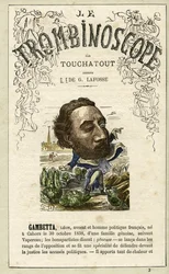 Leon GAMBETTA (1838-1882) illustratie uit "Le Trombinoscope", een satirisch politiek tijdschrift van Leon-Charles Bienvenu, bekend als Touchatout (1835-1910) monografie N. 3, Parijs