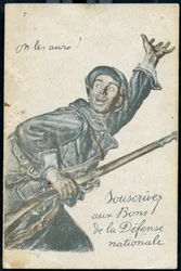 Briefkaart voor de inschrijving op de lening van de Nationale Verdediging, met een soldaat die naar het front trekt en roept: 