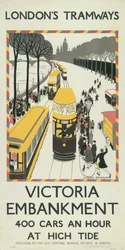 Victoria Embankment, London County Council LCC Tramways poster, 1926