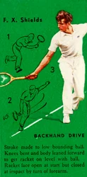 F. X. Shields - Backhand Drive, ca. 1935