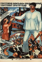 Na de vernietiging van het kapitalisme zal het proletariaat de prostitutie afschaffen!, 1923