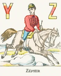 Z: Zephir, een ruiter galopperend op zijn paard genaamd Zephyr - Spelletjes Alfabet, c.1890