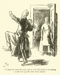 Ik greep haar rond de taille, en we waren gek genoeg om een wilde soort polka uit te voeren toen Sarah binnenkwam